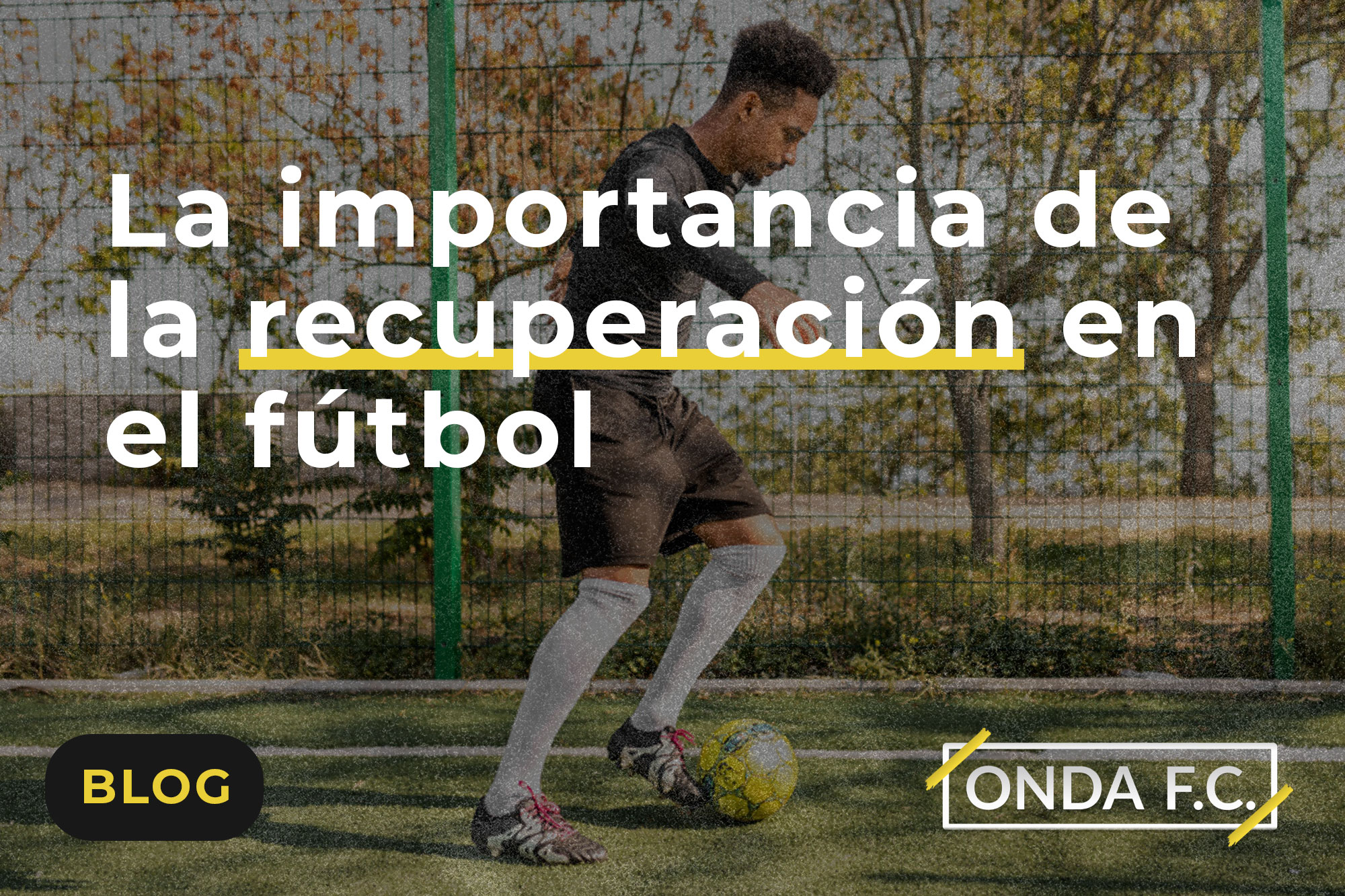 Read more about the article La importancia de la recuperación activa en el fútbol: cómo acelerar la regeneración y prevenir lesiones